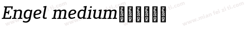 Engel medium字体转换